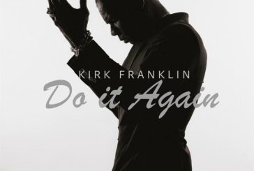 Kirk Franklin Releases New Single 'Do It Again'