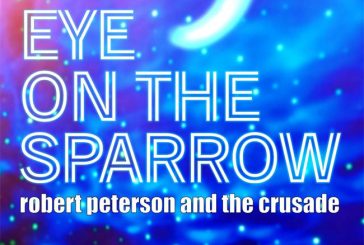 Robert Peterson and the Crusade Releases 'Eye of the Sparrow' to Christian Radio