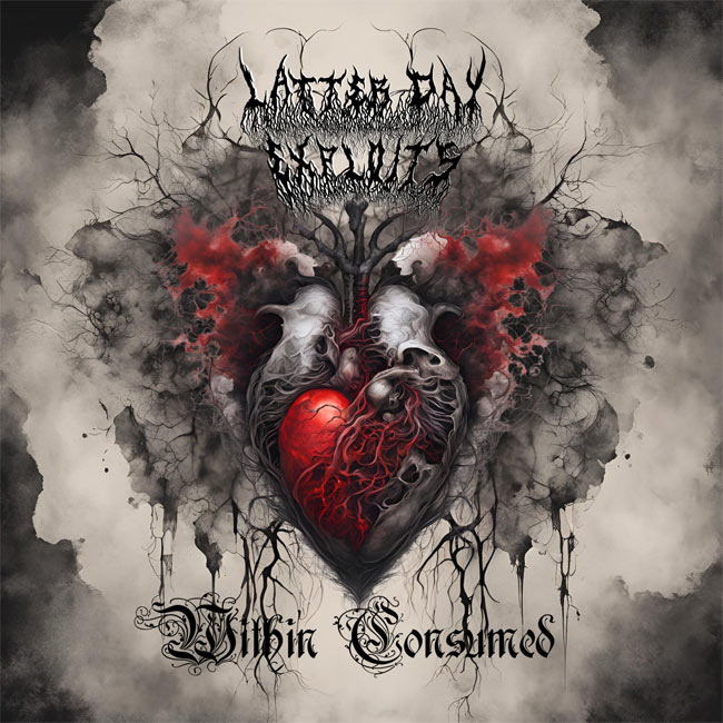 Latter Day Exploits Releases Expanded Edition Album of 'Within Consumed'