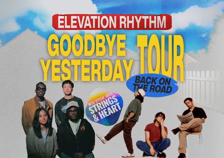 Elevation Rhythm Announces Goodbye Yesterday Tour Part 2