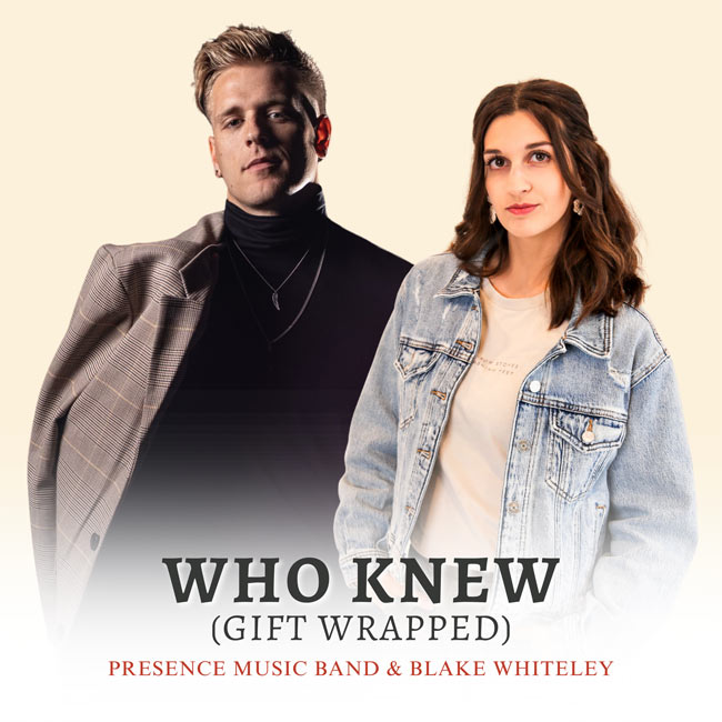 Presence Music and Blake Whiteley Unite for a Bold Christmas Anthem, 'Who Knew (Gift Wrapped)'