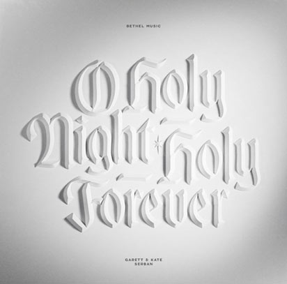 Garett and Kate Serban Release 'O Holy Night / Holy Forever'