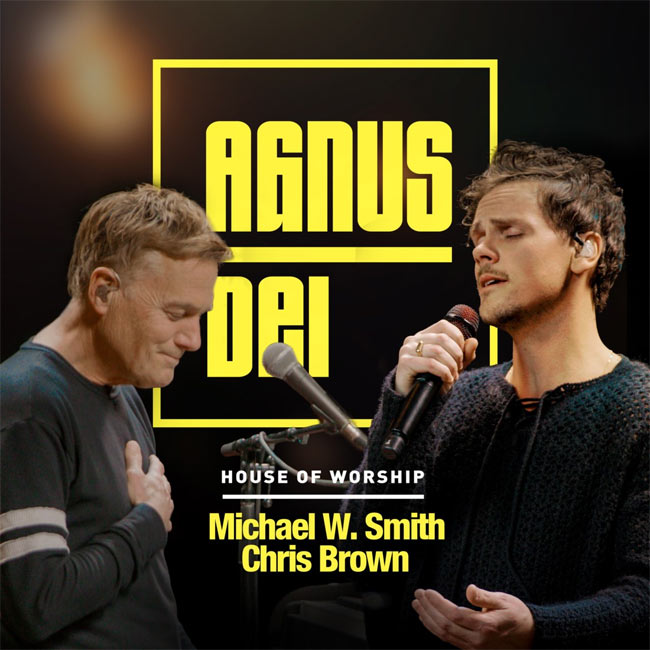 Michael W. Smith, Chris Brown 'Agnus Dei' Duet Releases From House of Worship Project Featuring 25 Renowned Artists