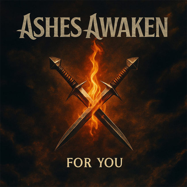 Ashes Awaken Release Powerful New Single 'For You,' Out November 28, 2025