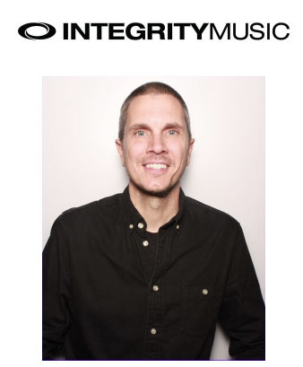 Integrity Music Welcomes Brad Moist as Vice President of A&R and Development