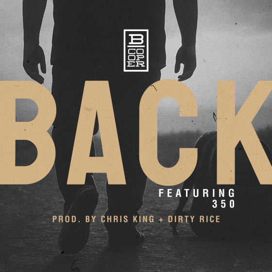 B. Cooper Releases 'Back,' ft. 350