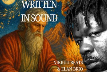 Elan Brio Shares His Passion, 'Written In Sound,' Alongside Nikkuubeats