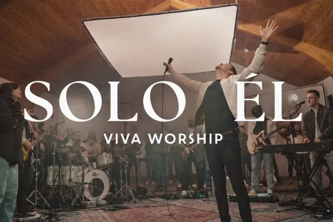 VIVA Worship Releases Its First Studio Album, 'Solo El (Live)'
